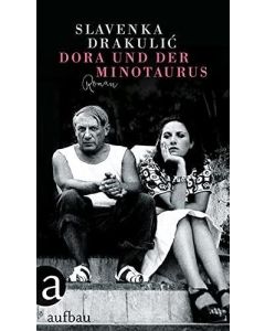 Slavenka Drakulic • Dora und der Minotaurus