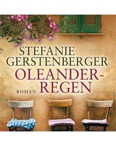Stefanie Gerstenberger • Oleanderregen MP3-CD