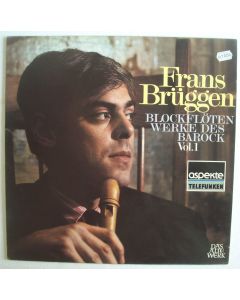 Frans Brüggen • Blockflötenwerke des Barock LP