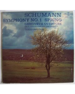 Robert Schumann (1810-1856) • Symphony No. 1 Spring - Genoveva Overture LP