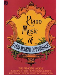 Louis Moreau Gottschalk (1829-1869) • Piano Music