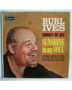 Burl Ives • Songs of Joy - Sunshine in my Soul LP