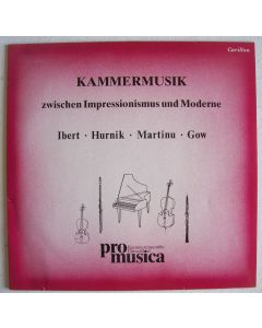 Kammermusik zwischen Impressionismus und Moderne LP