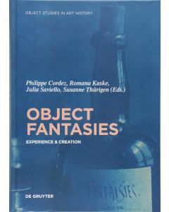 Object Fantasies • Experience & Creation