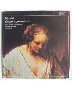 Georg Friedrich Händel (1685-1759) • Concerti grossi op. 6 LP