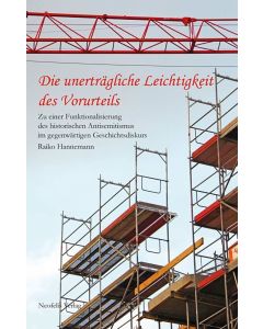 Raiko Hannemann • Die unerträgliche Leichtigkeit des Vorurteils