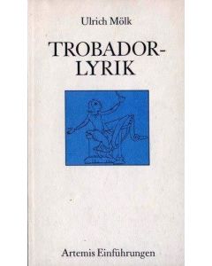 Ulrich Mölk • Trobadorlyrik