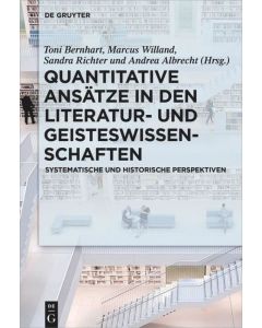 Quantitative Ansätze in den Literatur- und Geisteswissenschaften