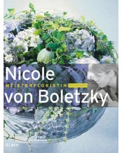 Nicole von Boletzky • Meisterfloristin