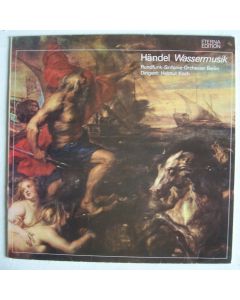 Georg Friedrich Händel (1685-1759) • Wassermusik LP-6