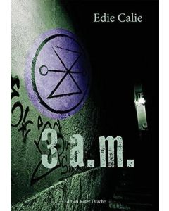 Edie Calie • 3 a.m.