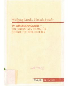 Wolfgang Ratzek | Manuela Schäfer • TV-Wissensmagazine