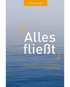 Heinz Harling • Alles fließt