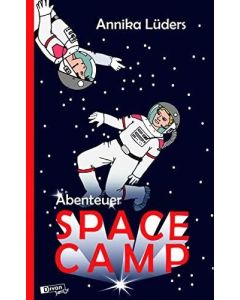 Annika Lüders • Abenteuer Space Camp