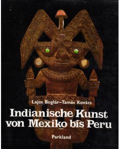 Indianische Kunst von Mexiko bis Peru