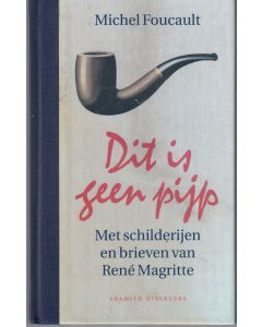 Michel Foucault • Dit is geen pijp