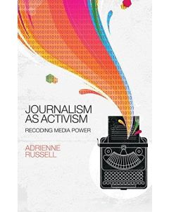Adrienne Russell • Journalism as Activism