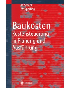 Rainer Schach | Wolfgang Sperling • Baukosten, 2 Bände