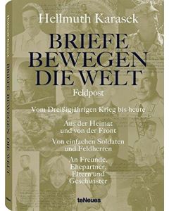 Hellmuth Karasek • Briefe bewegen die Welt, Band 6