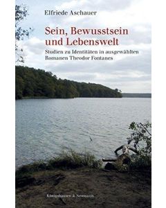 Elfriede Aschauer • Sein, Bewusstsein und Lebenswelt