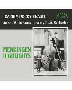 Joachim Rocky Knauer • Menkingen Highlights CD