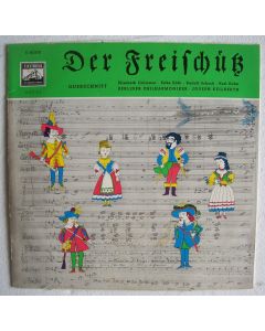 Carl Maria von Weber (1786-1826) • Der Freischütz 10"