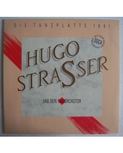 Hugo Strasser und sein Tanzorchester • Die Tanzplatte 1991 LP