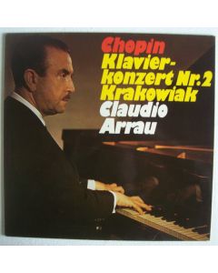 Claudio Arrau: Frédéric Chopin (1810-1849) • Klavierkonzert Nr. 2 | Krakowiak LP