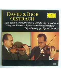 David & Igor Oistrach: Max Bruch • Konzert für Violine & Orchester Nr. 1 LP