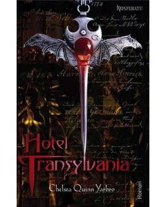 Chelsea Quinn Yarbro • Hotel Transylvania