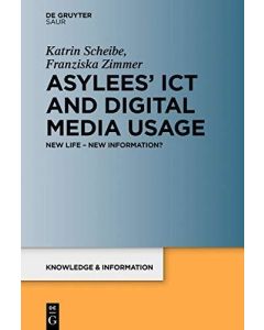 Katrin Scheibe | Franziska Zimmer • Asylees' ICT and Digital Media Usage