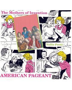 The Mothers of Invention • American Pageant Nullis Pretii CD