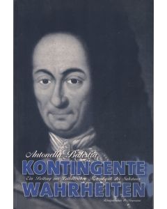 Antonella Balestra • Kontingente Wahrheiten