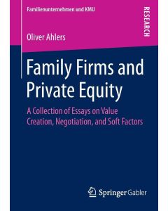 Oliver Ahlers • Family Firms and Private Equity