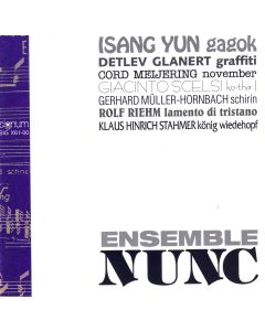 Ensemble Nunc • Yun | Glanert | Meijering | Scelsi et al. CD