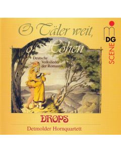 DROPS | Detmolder Hornquartett • O Täler weit, o Höhen CD