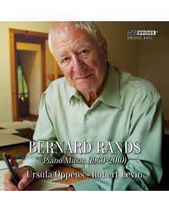 Bernard Rands • Piano Music (1960-2010) CD