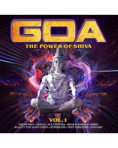 Goa • The Power of Shiva Vol. 1 2 CDs