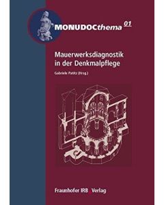 Mauerwerksdiagnostik in der Denkmalpflege