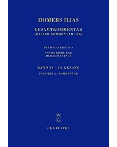 Homers Ilias • Band VI 19. Gesang
