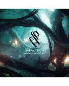 Sarayasign - Shadows Of The Dying Light (Limited Editon) CD