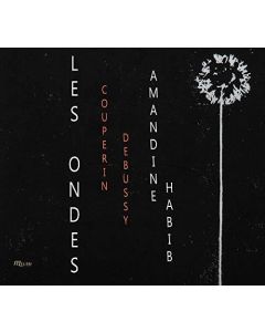 Amandine Habib • Les ondes CD