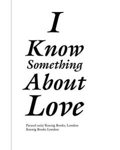 I Know Something About Love