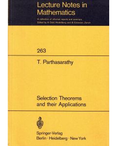 Thiruvenkatachari Parthasarathy • Selection Theorems and their Applications