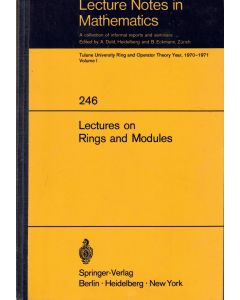 Lectures on Rings and Modules