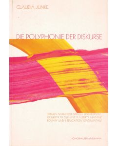 Claudia Jünke • Die Polyphonie der Diskurse