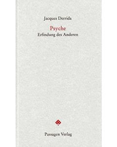 Jacques Derrida • Psyche