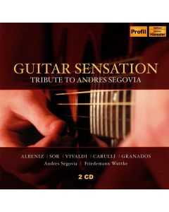 Guitar Sensation • Tribute to Andres Segovia 2 CDs