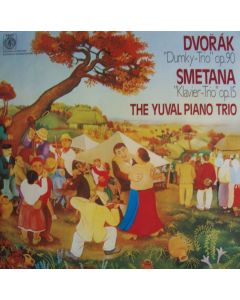 Antonin Dvorak (1841-1904) • Dumky-Trio LP • Yuval Piano Trio