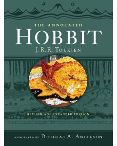 J. R. R. Tolkien • The Annotated Hobbit